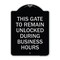 Signmission This Gate to Remain Unlocked During Business Hours Heavy-Gauge Alum Sign, 24" x 18", BS-1824-22816 A-DES-BS-1824-22816 - alternate 1